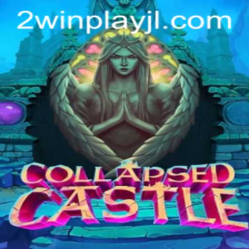 CollapsedCastle: An Exciting New Adventure Awaits with 2WinPlay